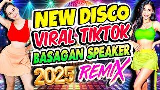 NONSTOP NEW YEAR VIRAL DISCO WASAKAN NG SPEAKER SA 2025 BASAGAN SPEAKER BUDOTS HITS SA BAGONG TAON