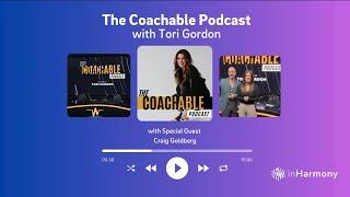 Coachable Podcast with Tori Gordon, Behind The Scenes