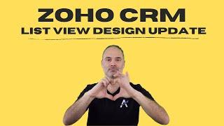 Zoho CRM List View Design Updates