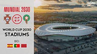  World Cup 2030 Stadiums: Spain–Portugal-Morocco bid