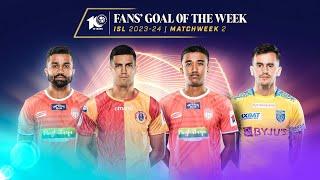 Fans' Goal of the Week | Matchweek 2 | ISL 2023-24