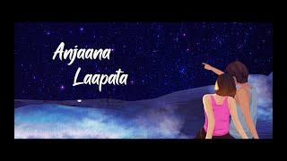 Anjaana | Raghav Chaitanya | (Official Lyric Video)