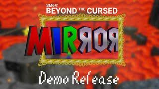 [APRIL FOOLS] SM64 Beyond the Cursed Mirror: Demo Release