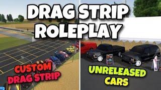 Drag Strip in Greenville Roblox! (Special RP)