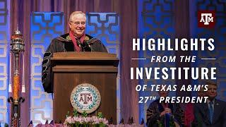 Highlights from the Inauguration of Texas A&M’s 27th President