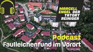 #103 - TODESURSACHE - Faulleichenfund im Vorort