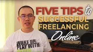 5 Tips to Successful Freelancing