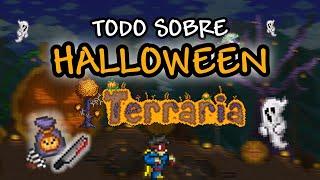 TODO SOBRE HALLOWEEN EN TERRARIA 1.4.4.9