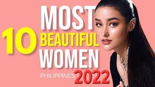 RANKING: 10 Most Beautiful Women in Philippines 2022