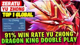 91% Win Rate Yu Zhong, Dragon king Double Gameplay [ Top Global Yu Zhong ] Zeratu - Mobile Legends