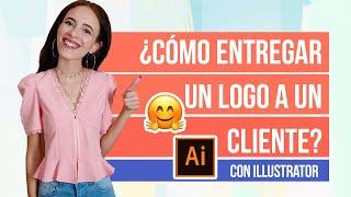 ¿Cómo ENTREGAR archivos de un LOGOTIPO a UN CLIENTE? Con illustrator 2021 | Del Valle Blog