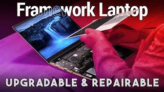 Framework Laptop - Upgradable, Customizable, & Repairable