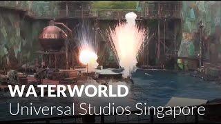 WaterWorld (Full Show) - Universal Studios Singapore