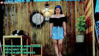 Ngenang Nuan Ambai / Cover Aduy Vianty / Lagu Iban