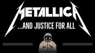 Metallica • ...And Justice For All (CC)  [Karaoke] [Instrumental Lyrics]