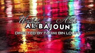 AL BAJOUN - UTUKUFU WA ALLAH... COMING SOON.