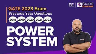 GATE 2023 Electrical Engineering (EE) Prep | Power System Previous Year Question | BYJU'S GATE