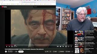 A Screenwriter's Rant: The Phoenician Scheme Trailer Reaction