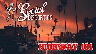 Social Distortion - Highway 101 Lyrics