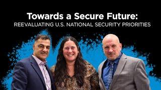 Towards a Secure Future: Reevaluating US National Security Priorities