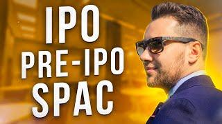 Инвестиции в IPO, Pre-IPO, SPAC. Стоит ли инвестировать в IPO? Риски инвестиций!