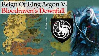 The Downfall Of Bloodraven | House Of The Dragon History & Lore | Reign Of King Aegon V Targaryen