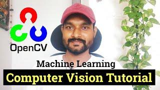 Computer Vision Tutorial Series with OpenCV | Machine Learning |  Data Magic