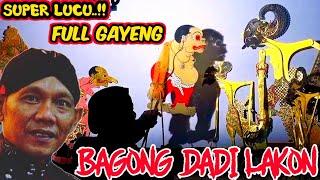 Bagong Dadi Lakon‼️Superr Gayeng Wayang Kulit Ki Seno Nugroho#wayangkulit #dalangseno #kisenonugroho