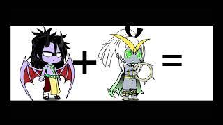 I + m =?? (gacha clup)warcraft  [illidan x maiev]