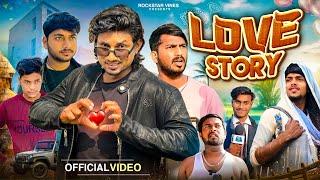 LOVE STORY || लव स्टोरी || Rockstar  Vines ||