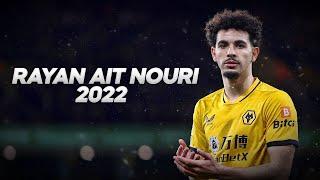 Rayan Ait Nouri - Solid in Defense , Good in Attack