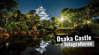 Japan Osaka Castle - Fotografieren bei Nacht