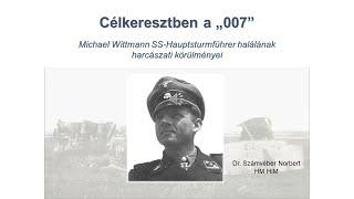 Michael Wittmann SS-Hauptsturmführer halálának harcászati körülményei