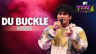 Du Buckle | 99side | MTV Hustle 4