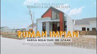 PILIHAN TEPAT BELI RUMAH KOMERSIL DAN RUMAH SUBSIDI DI PERMATA MUTIARA MAJA DENGAN HARGA TERJANGKAU!