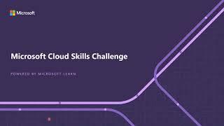 Microsoft Cloud Skills Challenge