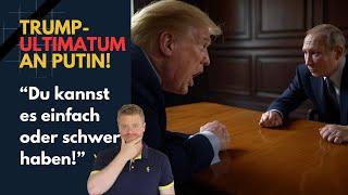 Trumps Ultimatum an Putin! Ukraine Lagebericht (406) und Q&A