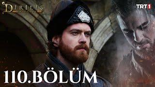 Diriliş Ertuğrul 110. Bölüm