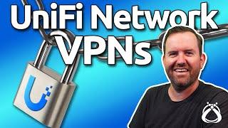 Explained: The 5 Types of VPN in UniFi Network