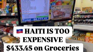 GROCERY SHOPPING IN Petion-Ville - Every product costs Double $$$433.45