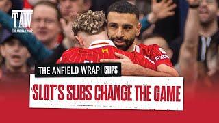 Slot's Subs Change The Game For Liverpool vs Southampton | The Anfield Wrap Clips