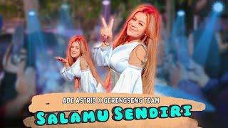 SALAHMU SENDIRI - ADE ASTRID X GERENGSENG TEAM ( OFFICIAL MUSIC VIDEO )