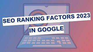 Google SEO: Google SEO ranking factors in 2024