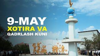 9-may - Xotira va qadrlash kuni