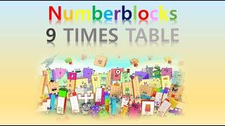 LEARN 9 TIMES TABLE - NUMBLY STUDY (with numberblocks) | MULTIPLICATION | LEARN TO COUNT