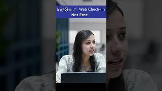 Indigo Web Check in is Not Free!