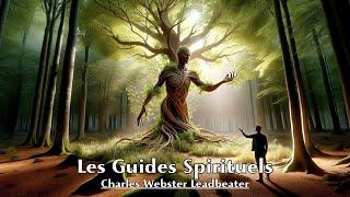 LES GUIDES SPIRITUELS | Charles Webster Leadbeater | LIVRE AUDIO