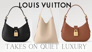 Quiet Luxury from Louis Vuitton? | Low Key Louis Vuitton Bags