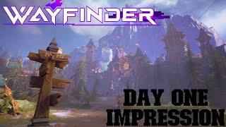 My First Impressions Of Wayfinder