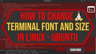 How to Change Terminal Font And Size on Linux